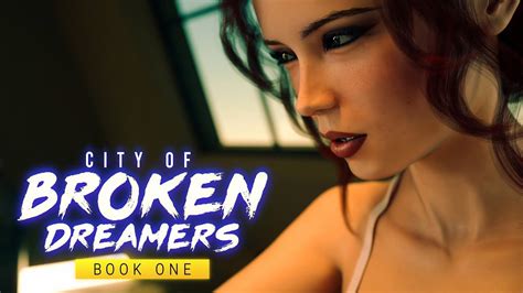 city of broken dreamers [v1.14.0 ch. 14 ] [phillygames]